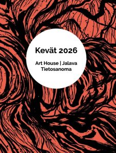 Art House, Tietosanoma, Jalava – Kevät 2026